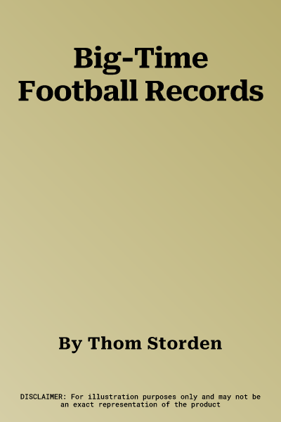 Big-Time Football Records