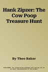 Hank Zipzer: The Cow Poop Treasure Hunt