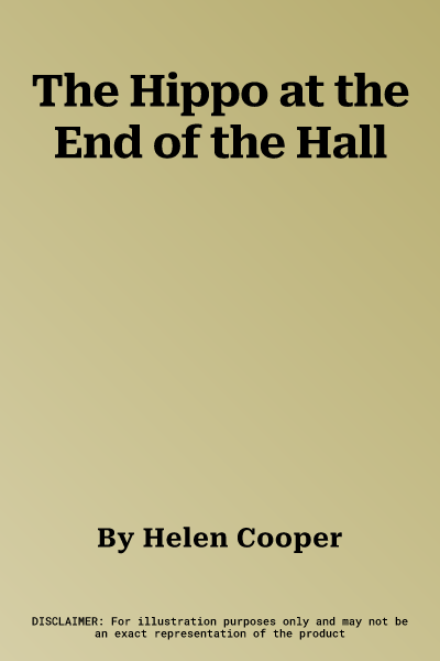 The Hippo at the End of the Hall