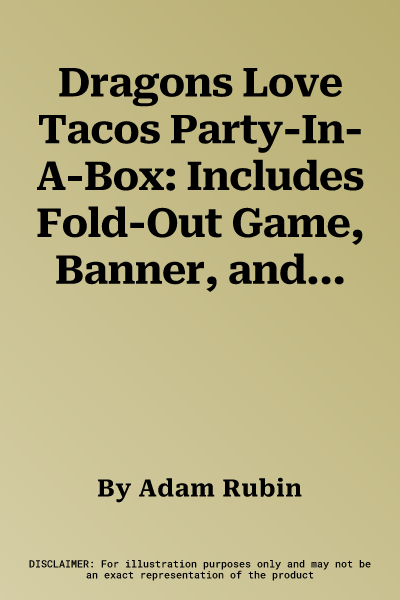 Dragons Love Tacos Party-In-A-Box: Includes Fold-Out Game, Banner, and 20 Sticker Sheets