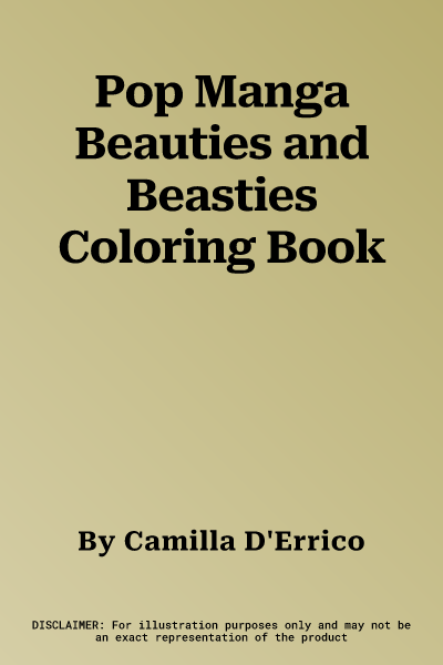 Pop Manga Beauties and Beasties Coloring Book