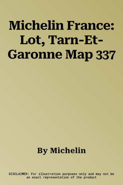 Michelin France: Lot, Tarn-Et-Garonne Map 337