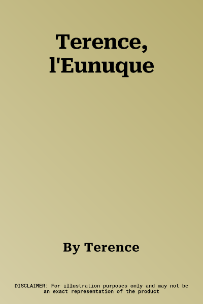 Terence, l'Eunuque