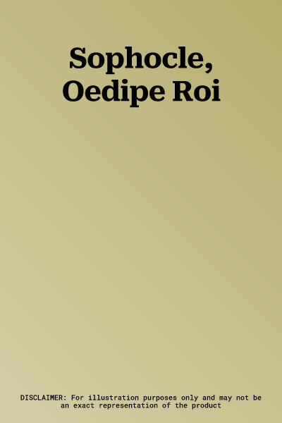 Sophocle, Oedipe Roi