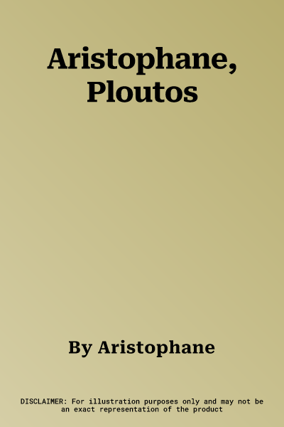 Aristophane, Ploutos