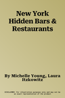 New York Hidden Bars & Restaurants