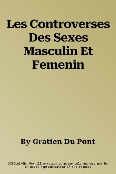 Les Controverses Des Sexes Masculin Et Femenin