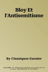 Bloy Et l'Antisemitisme