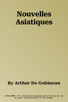 Nouvelles Asiatiques