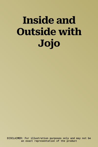 Inside and Outside with Jojo