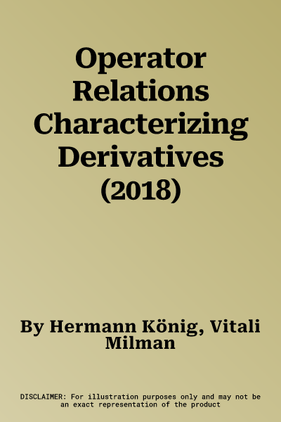 Operator Relations Characterizing Derivatives (2018)