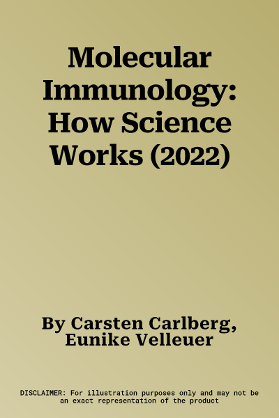 Molecular Immunology: How Science Works (2022)