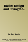 Basics Design and Living 2.A.