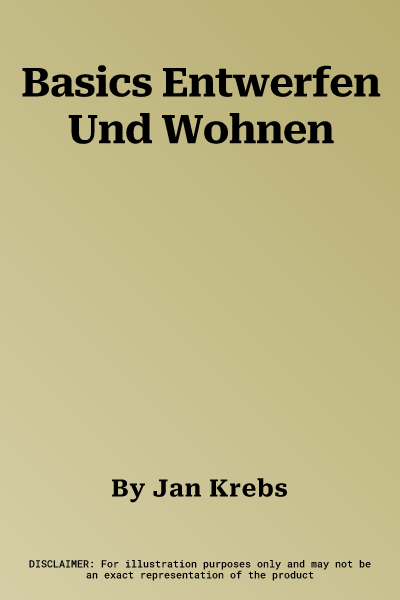 Basics Entwerfen Und Wohnen