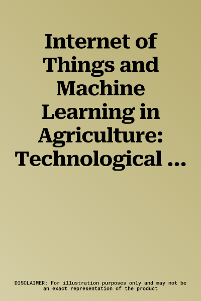 Internet of Things and Machine Learning in Agriculture: Technological Impacts and Challenges