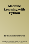 Machine Learning with Python