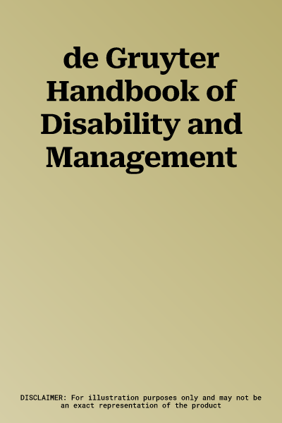 de Gruyter Handbook of Disability and Management