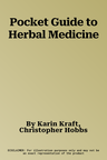 Pocket Guide to Herbal Medicine