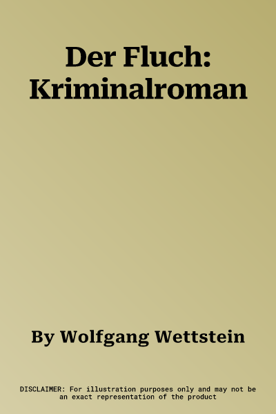 Der Fluch: Kriminalroman