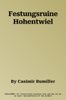 Festungsruine Hohentwiel