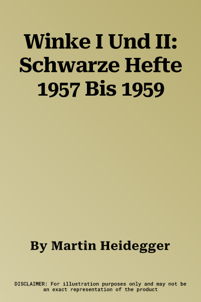 Winke I Und II: Schwarze Hefte 1957 Bis 1959