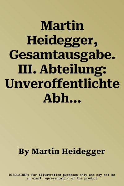 Martin Heidegger, Gesamtausgabe. III. Abteilung: Unveroffentlichte Abhandlungen Vortrage - Gedachtes. Leitgedanken Zur Entstehung Der Metaphysik, Der