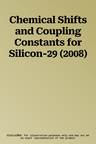 Chemical Shifts and Coupling Constants for Silicon-29 (2008)