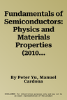 Fundamentals of Semiconductors: Physics and Materials Properties (2010)