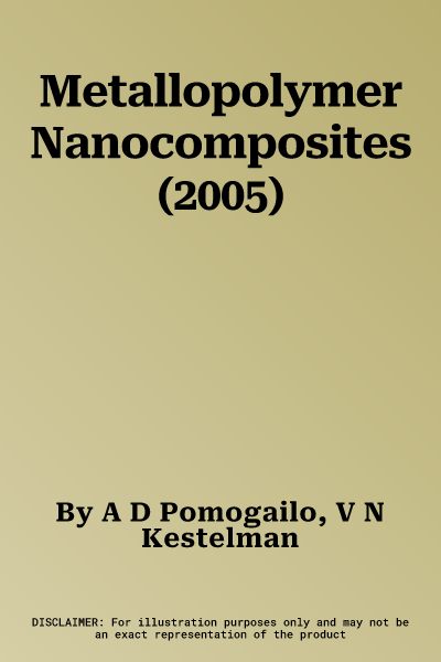 Metallopolymer Nanocomposites (2005)