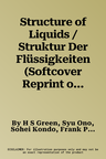 Structure of Liquids / Struktur Der Flüssigkeiten (Softcover Reprint of the Original 1st 1960)