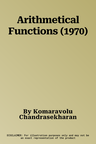 Arithmetical Functions (1970)