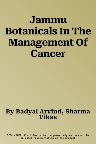 Jammu Botanicals In The Management Of Cancer