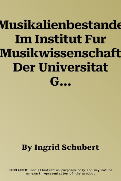 Musikalienbestande Im Institut Fur Musikwissenschaft Der Universitat Graz - 2.Teil