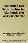 Almanach Der Osterreichischen Akademie Der Wissenschaften