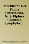 Checklisten Der Fauna Osterreichs, Nr.4: Diplura (Insecta), Symphyta (Insecta), Auchenorrhyncha (Insecta)