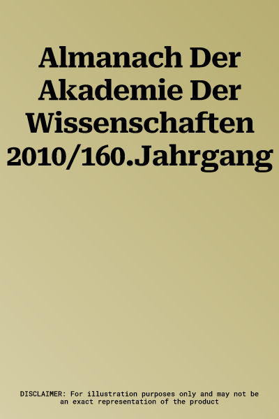 Almanach Der Akademie Der Wissenschaften 2010/160.Jahrgang