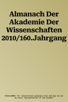 Almanach Der Akademie Der Wissenschaften 2010/160.Jahrgang