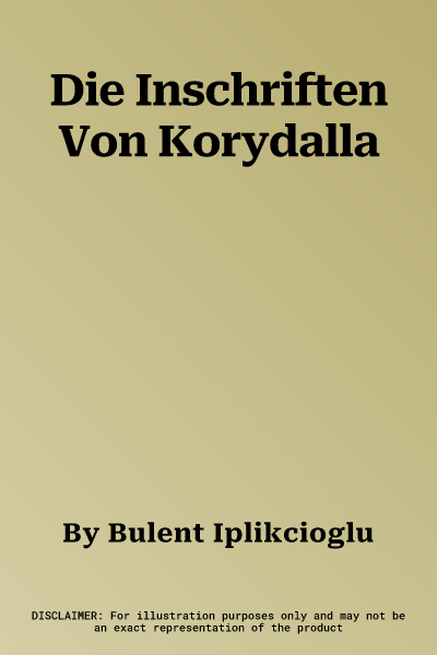 Die Inschriften Von Korydalla