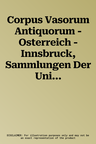 Corpus Vasorum Antiquorum - Osterreich - Innsbruck, Sammlungen Der Universitat Innsbruck Und Tiroler Landesmuseum Ferdinandeum - Band 1: Attisch Rotfi