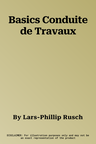 Basics Conduite de Travaux