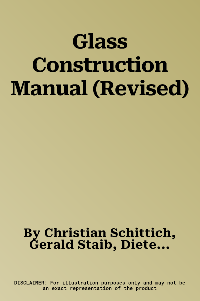 Glass Construction Manual (Revised)