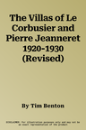 The Villas of Le Corbusier and Pierre Jeanneret 1920-1930 (Revised)