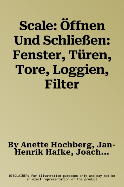 Scale: Öffnen Und Schließen: Fenster, Türen, Tore, Loggien, Filter