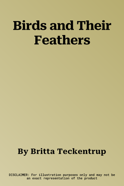 Birds and Their Feathers