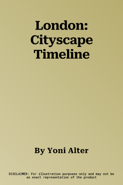 London: Cityscape Timeline