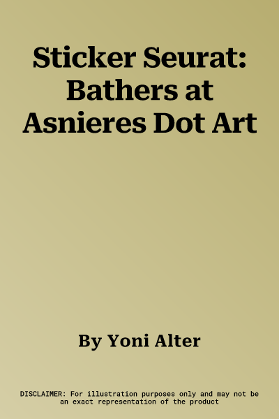 Sticker Seurat: Bathers at Asnieres Dot Art