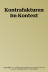 Kontrafakturen Im Kontext