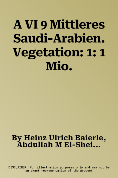 A VI 9 Mittleres Saudi-Arabien. Vegetation: 1: 1 Mio.