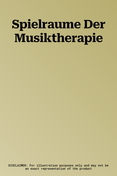 Spielraume Der Musiktherapie