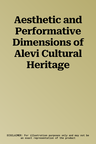 Aesthetic and Performative Dimensions of Alevi Cultural Heritage